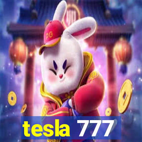 tesla 777